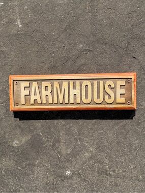 Vintage Farmhouse Sign - Wood and Aged Brass Finish